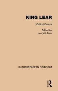 Cover image for King Lear: Critical Essays