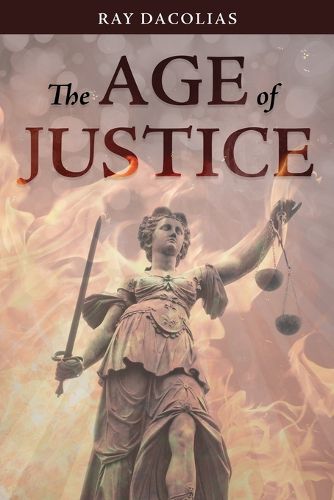 Cover image for The Age of Justice