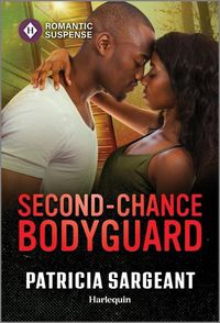 Cover image for Second-Chance Bodyguard