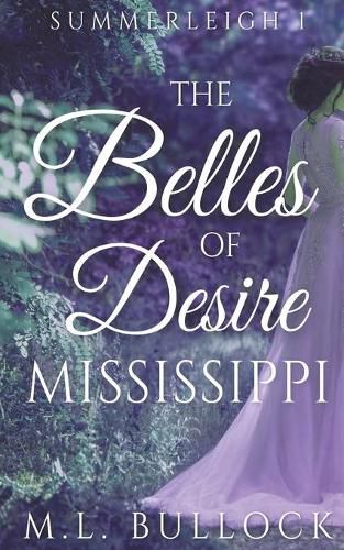 Cover image for The Belles of Desire, Mississippi