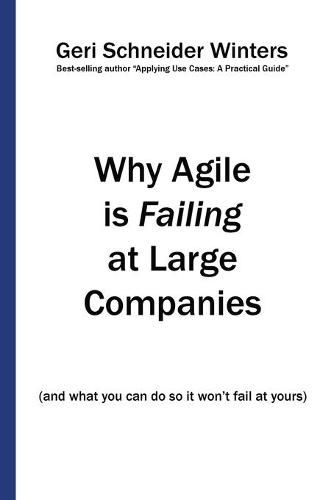 Cover image for Why Agile is Failing at Large Companies: (and what you can do so it won't fail at yours)