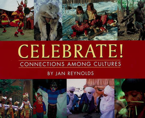 Cover image for Celebrate!: Connections Among Cultures