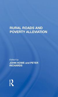 Cover image for Rural Roads and Poverty Alleviation