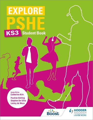 Explore PSHE for Key Stage 3 Student Book