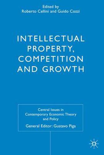 Cover image for Intellectual Property, Competition and Growth