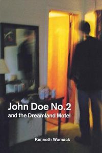 Cover image for John Doe No. 2 and the Dreamland Motel