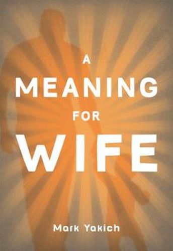 Cover image for A Meaning For Wife