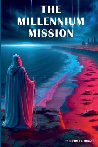 Cover image for The Millennium Mission