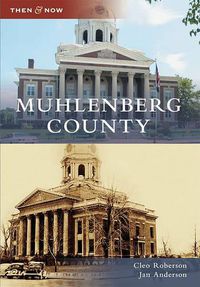 Cover image for Muhlenberg County