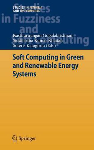 Cover image for Soft Computing in Green and Renewable Energy Systems