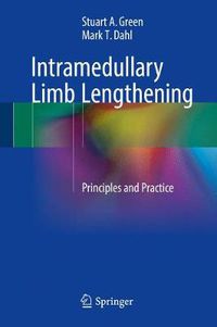 Cover image for Intramedullary Limb Lengthening: Principles and Practice