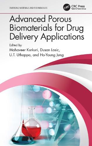 Cover image for Advanced Porous Biomaterials for Drug Delivery Applications