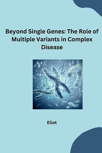 Cover image for Beyond Single Genes