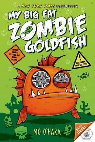 Cover image for My Big Fat Zombie Goldfish