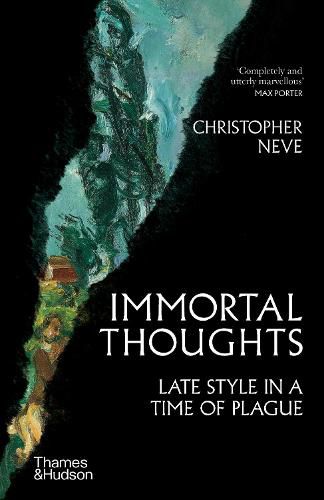 Cover image for Immortal Thoughts: Late Style in a Time of Plague