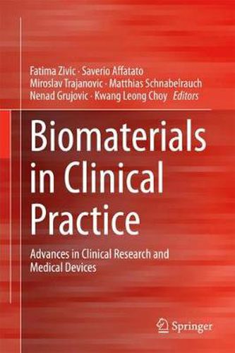 Cover image for Biomaterials in Clinical Practice: Advances in Clinical Research and Medical Devices