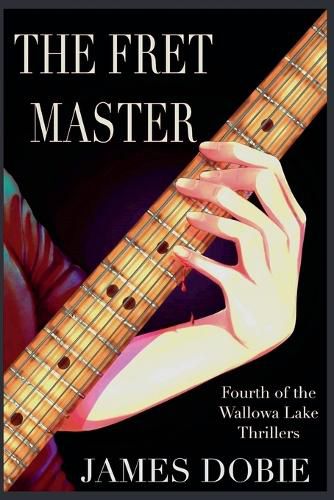 Cover image for The Fret Master