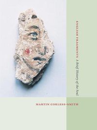 Cover image for English Fragments: A Brief History of the Soul