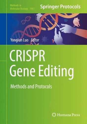 Cover image for CRISPR Gene Editing: Methods and Protocols