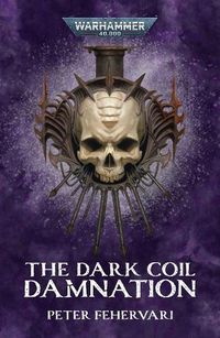 Cover image for The Dark Coil: Damnation