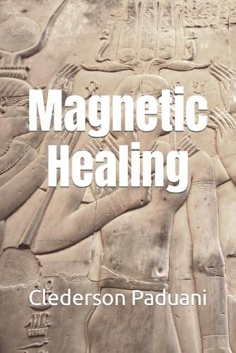 Cover image for Magnetic Healing