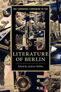 Cover image for The Cambridge Companion to the Literature of Berlin