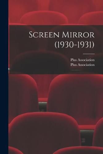 Cover image for Screen Mirror (1930-1931)