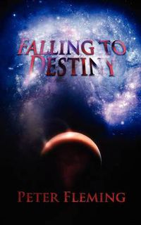 Cover image for Falling to Destiny