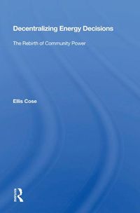 Cover image for Decentralizing Energy Decisions: The Rebirth of Community Power