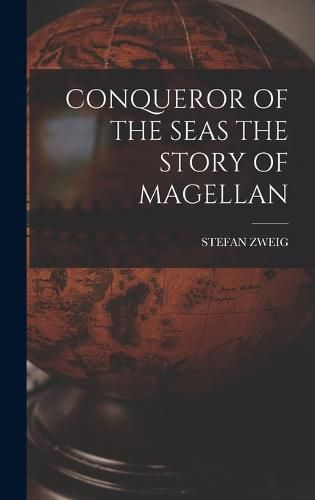 Cover image for Conqueror of the Seas the Story of Magellan