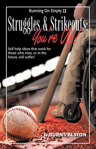 Cover image for Struggles & Strikeouts: You're Up!