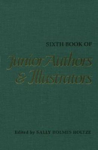 Cover image for Sixth Book of Junior Authors & Illustrators