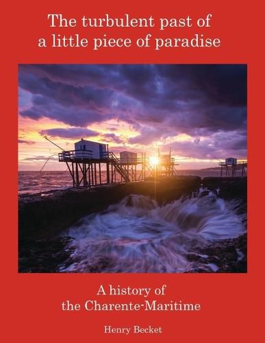 Cover image for The Turbulent Past of a Little Piece of Paradise