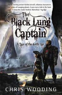 Cover image for The Black Lung Captain: Tales of the Ketty Jay