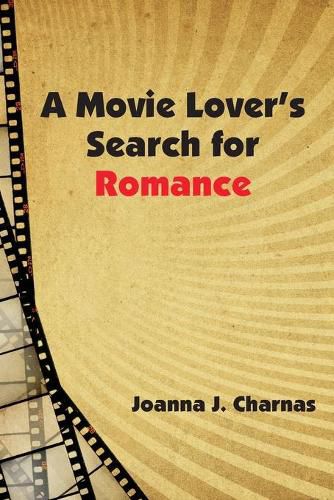 Cover image for A Movie Lover's Search for Romance