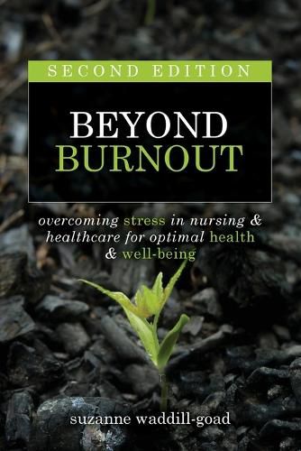 Cover image for Beyond Burnout, Second Edition