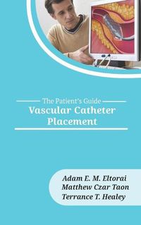 Cover image for Vascular Catheter Placement