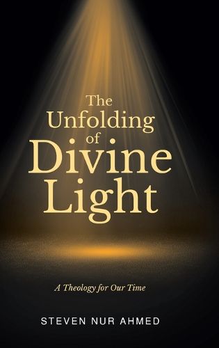Cover image for The Unfolding of Divine Light