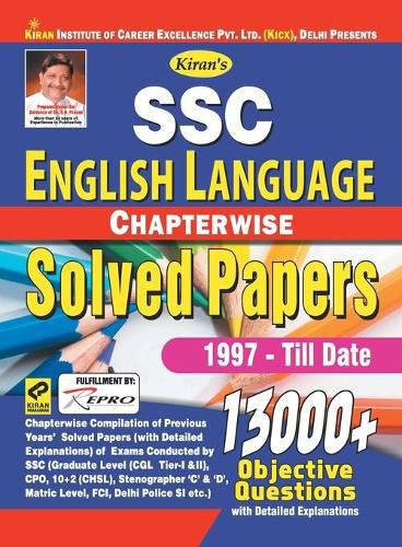 Cover image for Kiran Ssc English Language Chapterwise Solved Papers 1997 Till Date 13000+ Objective Questions