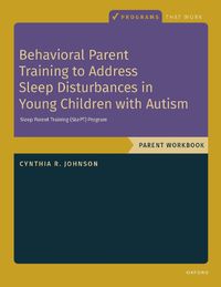 Cover image for Behavioral Parent Training to Address Sleep Disturbances in Young Children with ASD