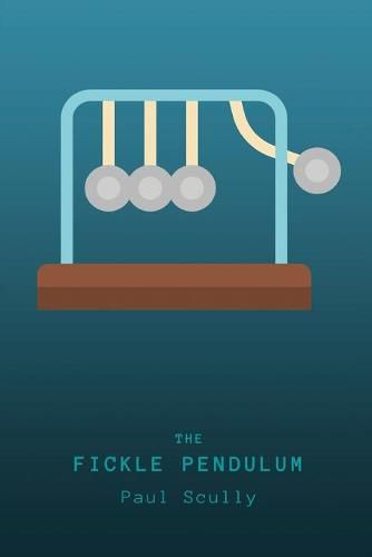 Cover image for The Fickle Pendulum