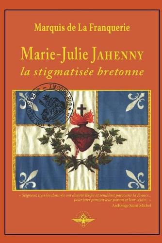 Cover image for Marie-Julie Jahenny la stigmatisee bretonne