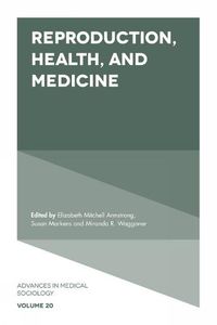 Cover image for Reproduction, Health, and Medicine