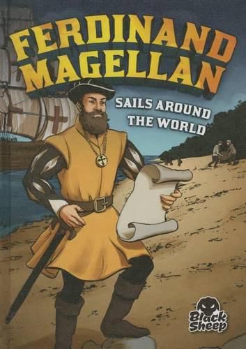 Ferdinand Magellan Sails Around the World