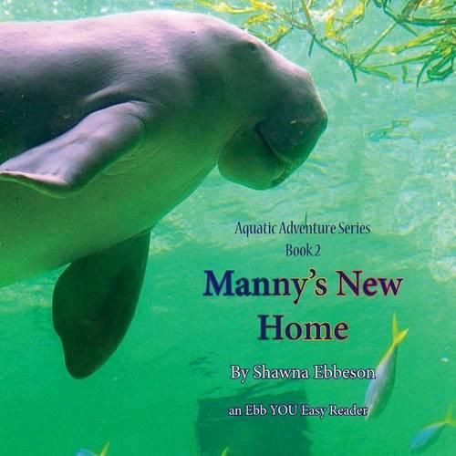 Cover image for Manny's New Home: an Ebb YOU Easy Reader