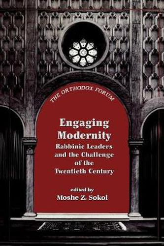 Cover image for Engaging Modernity: Rabbinic Leaders and the Challenge of the Twentieth Century