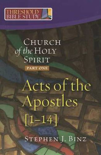 Church of the Holy Spirit: Acts 1-14