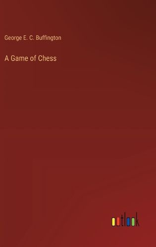 A Game of Chess