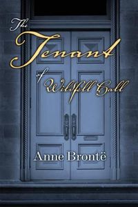 Cover image for The Tenant of Wildfell Hall