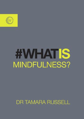 Cover image for What is Mindfulness?